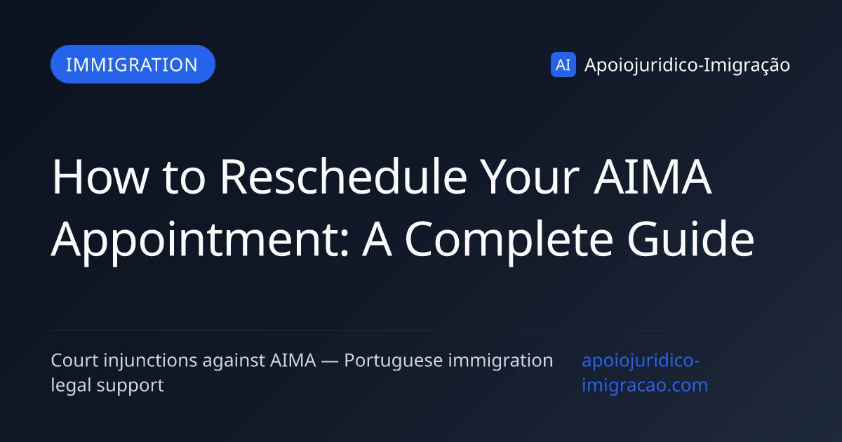 How to Reschedule Your AIMA Appointment: A Complete Guide