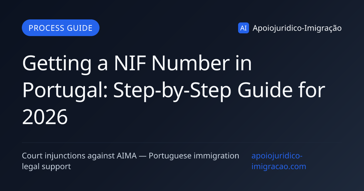 Getting a NIF Number in Portugal: Step-by-Step Guide for 2026